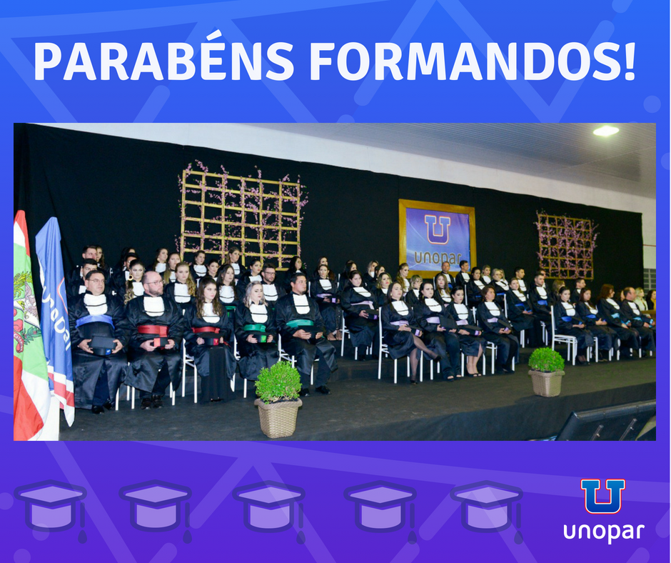 Unopar - Nem todo EAD  igual! - Formandos 2018-1